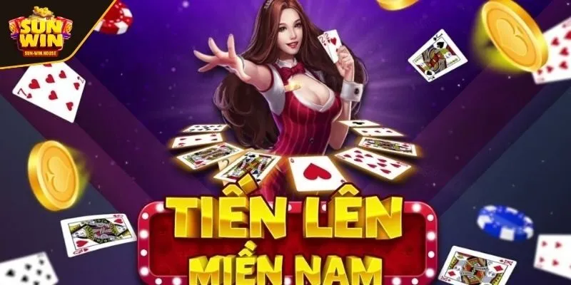 Tổng quan về tiến lên miền nam nắm bắt điều cơ bản